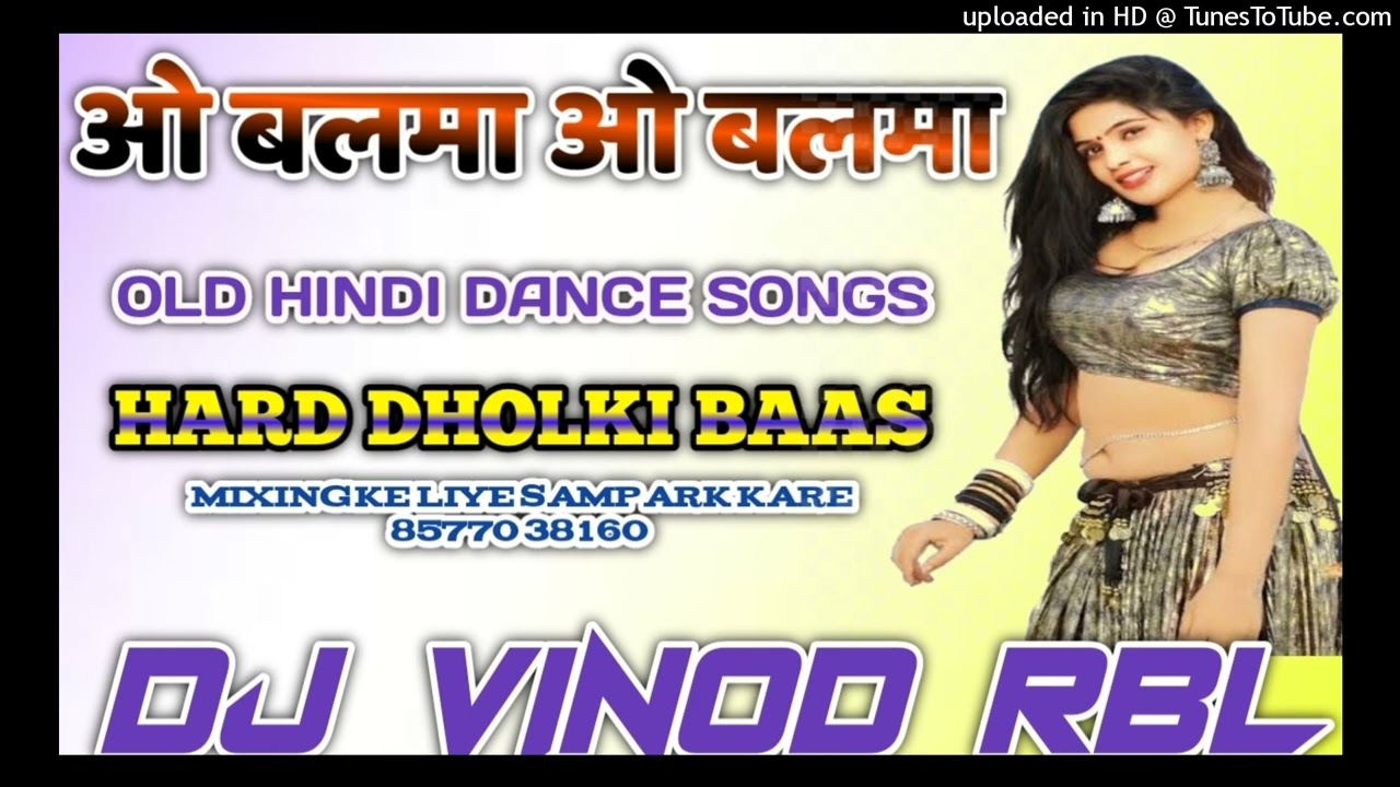Balma Dj Song Akshay kumar Balma Song Khiladi 786 Dj Remix Song Dholki Dance Dj Song dj vinod rbl 