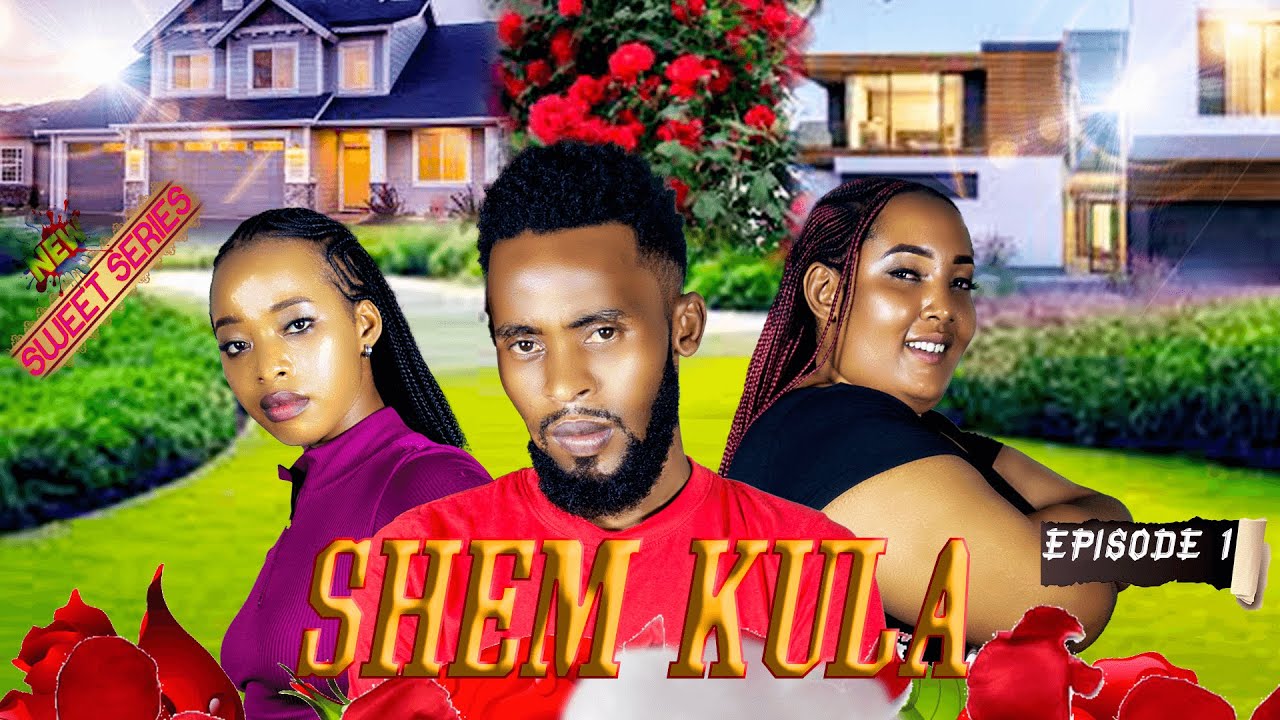 SHEM KULA   [ MKOJANI ]  [SAMIA]  [KING KIPIMO] [BEYONCE]  EP 01
