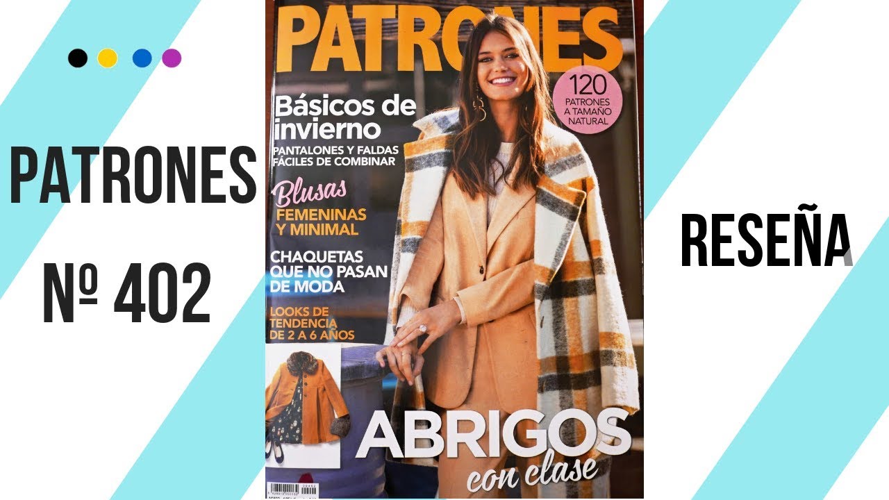 Rese&ntilde;a REVISTA PATRONES n&ordm; 402