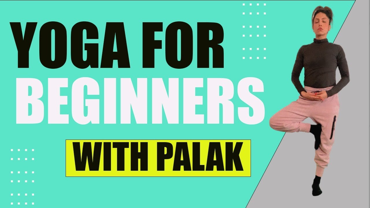 Yoga Poses for Beginners that will boost your energy | Yoga with Palak