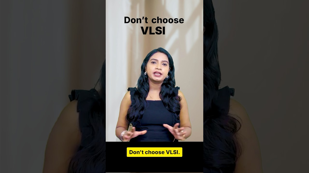 Don&rsquo;t Choose VLSI