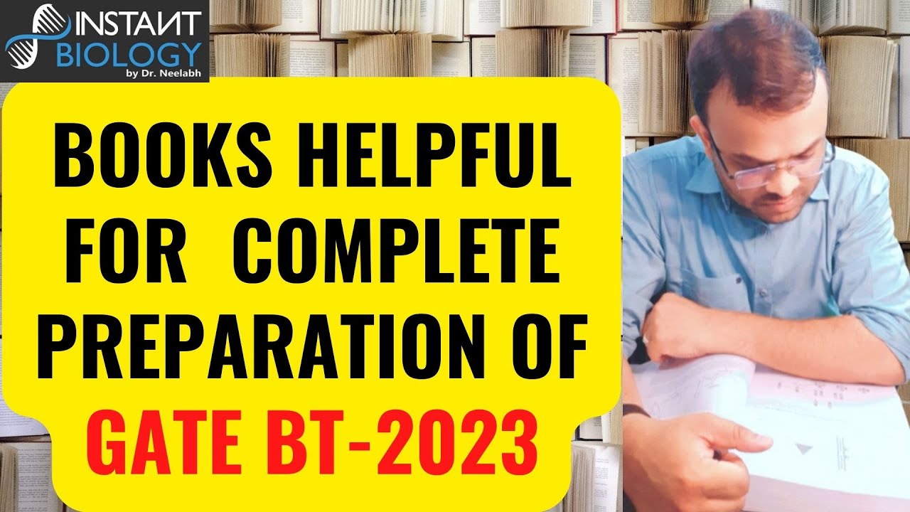 BOOKS HELPFUL FOR COMPLETE PREPARATION OF GATE BT-2023