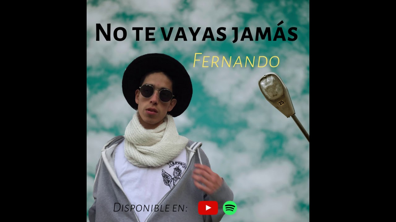 No Te Vayas Jamás