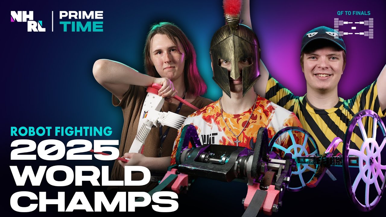 NHRL 2025 Robot Fighting World Championships: Prime Time - QF to Finals