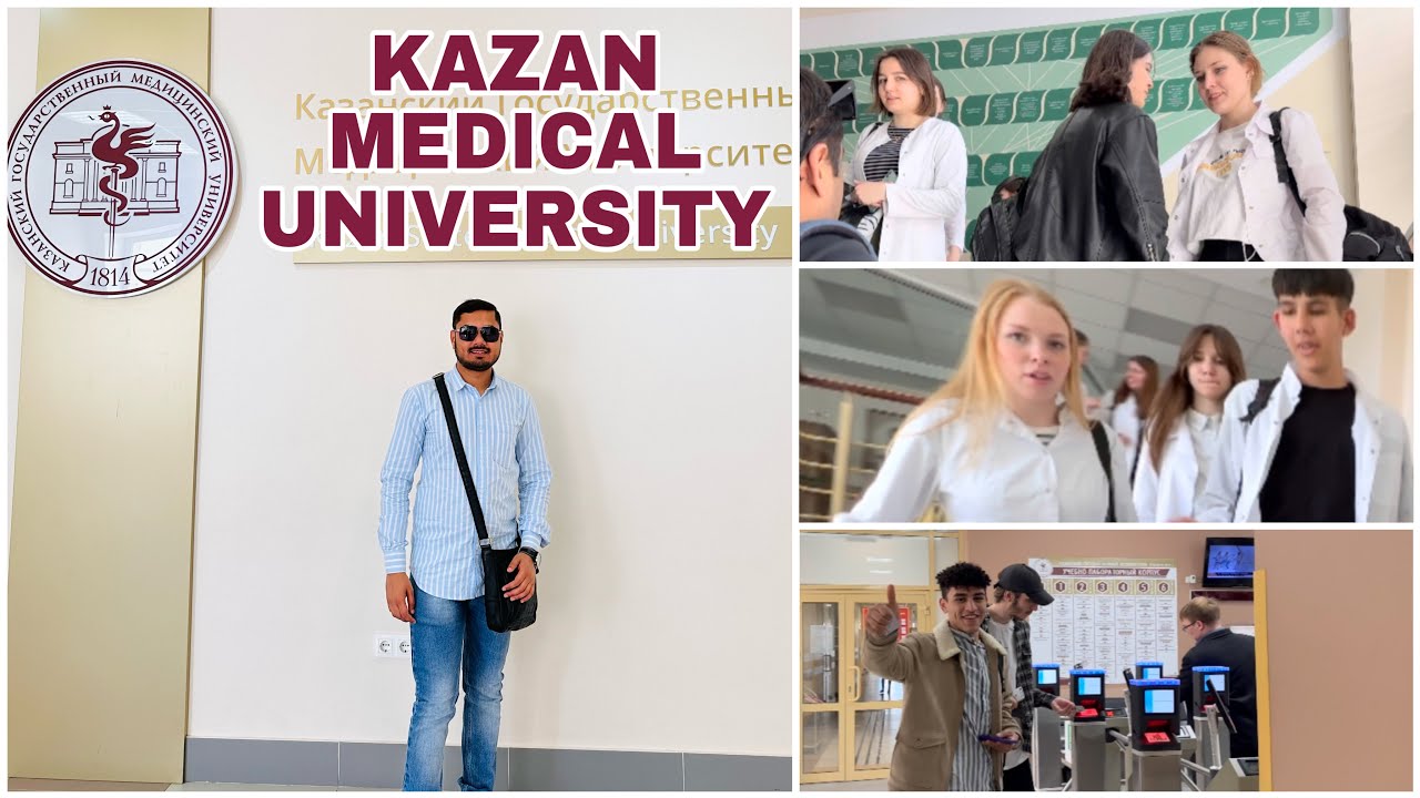 KAZAN DAY 4 - TOP MEDICAL UNIVERSITY OF RUSSIA 🇷🇺 KAZAN STATE MEDICAL UNIVERSITY | KAZAN FEDERAL