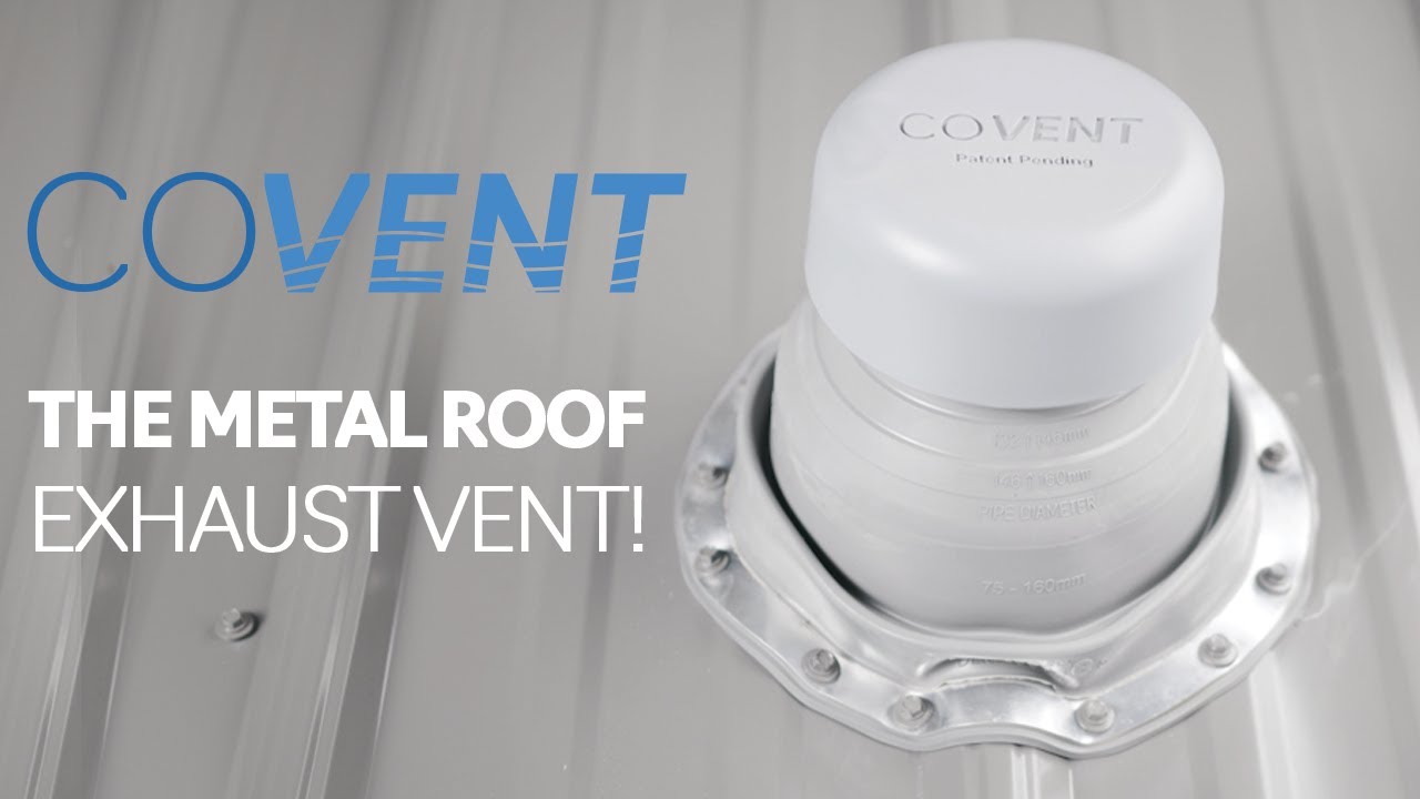 CoVent: The Ultimate Exhaust Vent for Metal Roofs | Perfect for Bathrooms & Attics