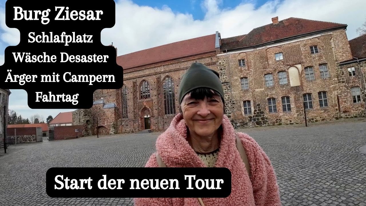 Vlog 276 Burg Ziesar • eine Nacht auf dem Burgparkplatz • Tourstart mit Ärger • Fahrtag