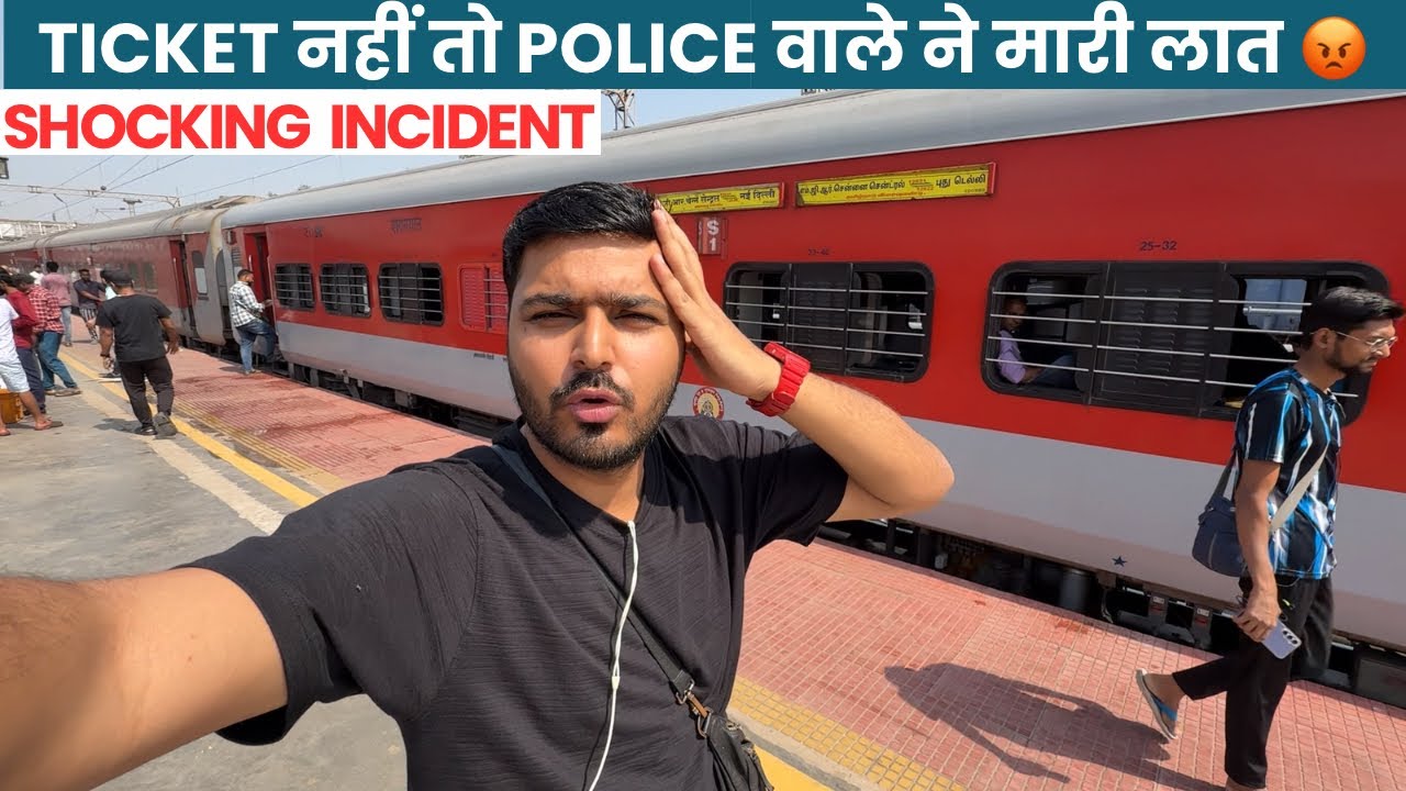 Chennai to New delhi In Tamilnadu Express train * Police Misbehave with Passengers 😟