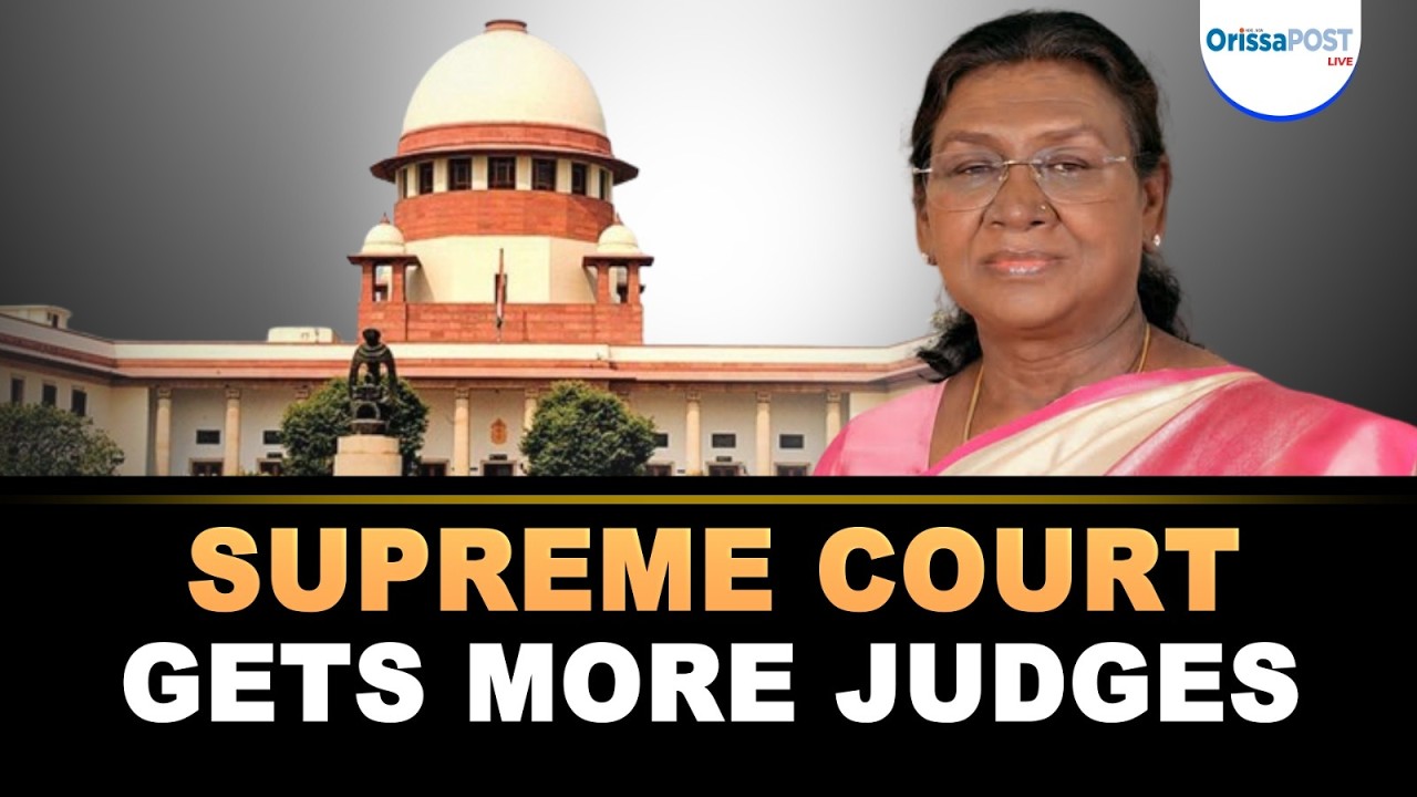 Supreme Court judge strength increased to 37 | President Droupadi Murmu approves ordinance