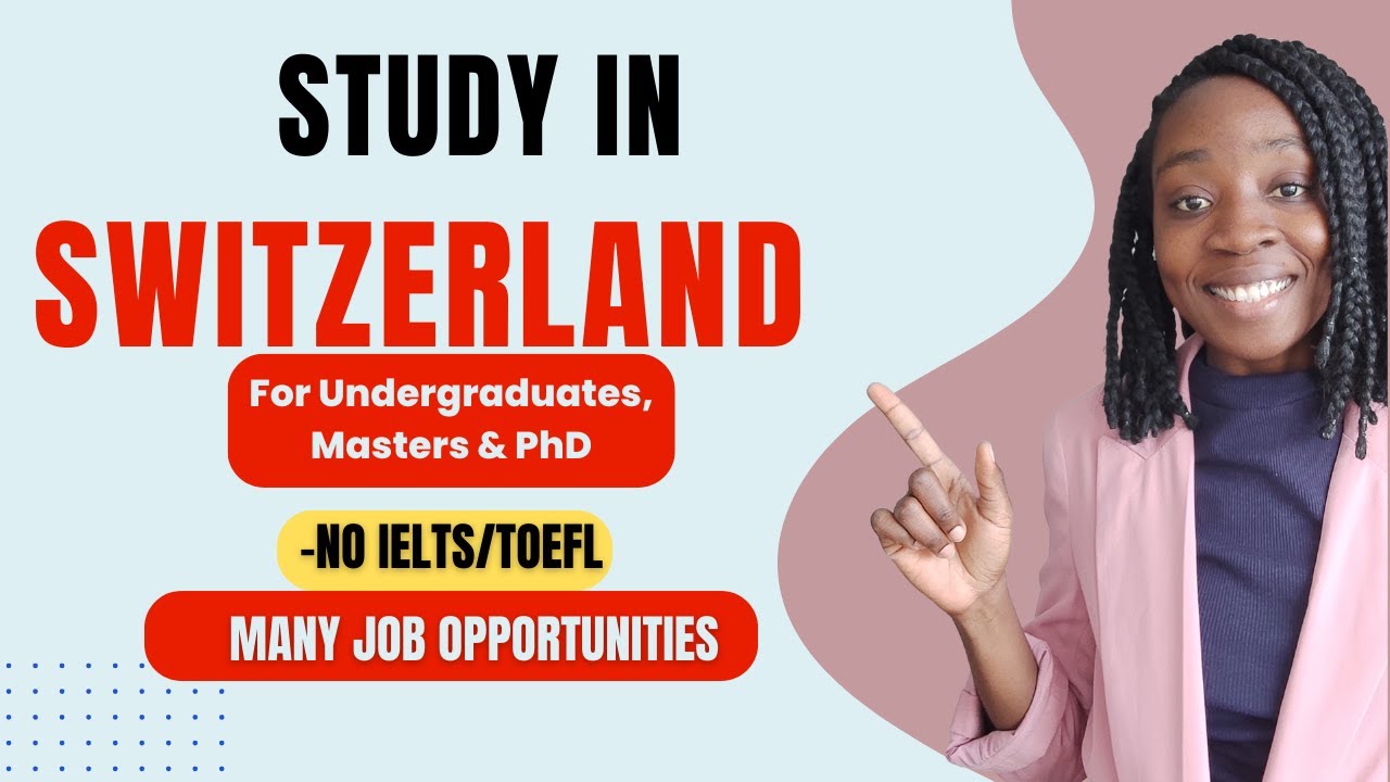 Study In Switzerland - Low Tuition fee, No IELTS/TOEFL, Maximum Job Opportunities