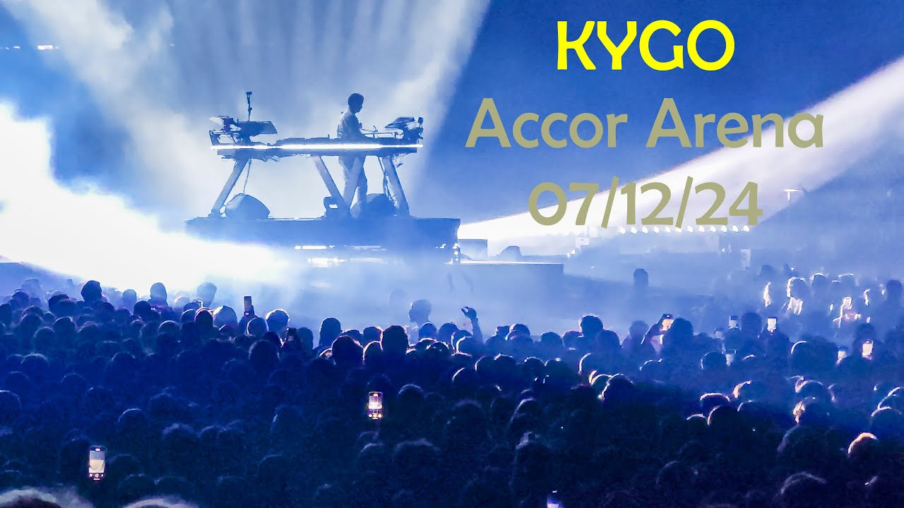 KYGO LIVE PARIS ACCOR ARENA 7-12-24