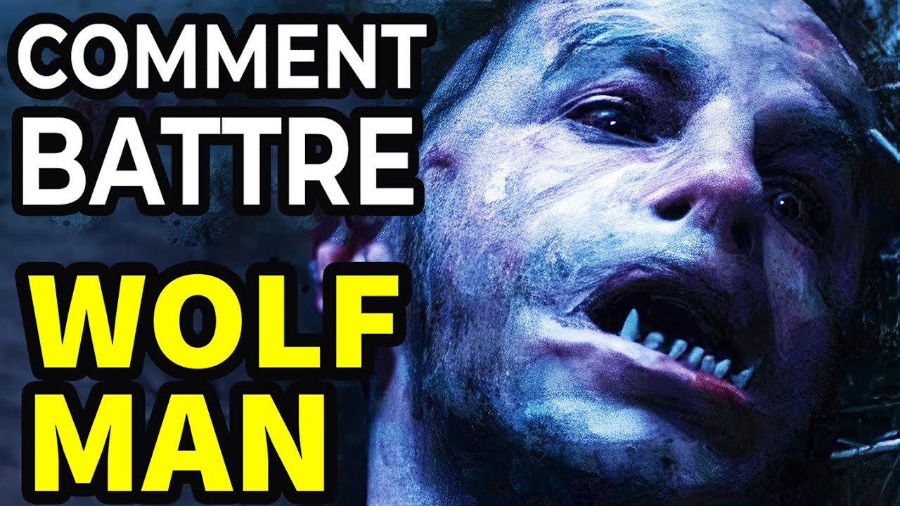 Comment Battre Le LOUP-GAROU Dans Wolf Man
