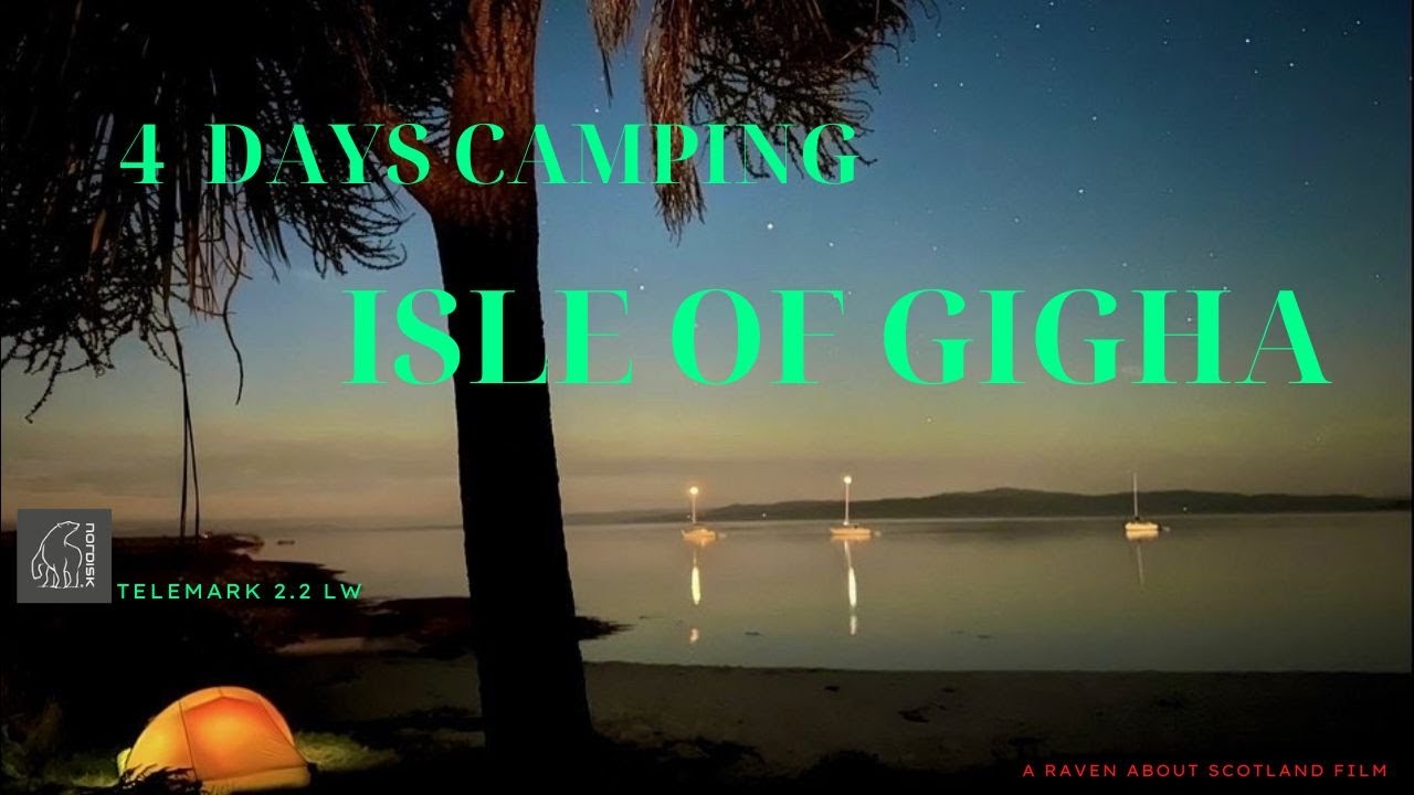 4 days Wild Camping and Exploring the Isle of Gigha, Scotland .