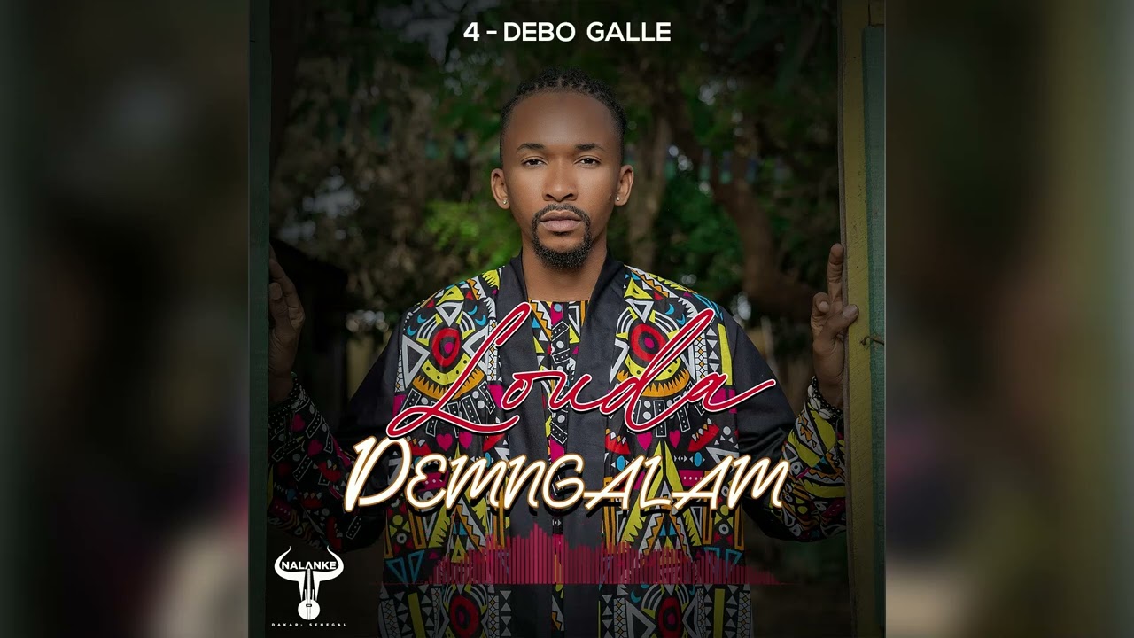 4 _ LOUDA _ Debbo Galle (DEMNGALAM EP)