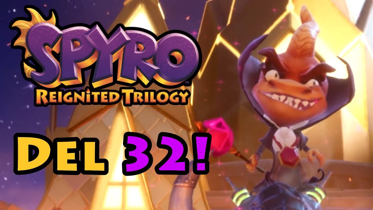 Spyro Reignited Trilogy - del 32 (svenska)
