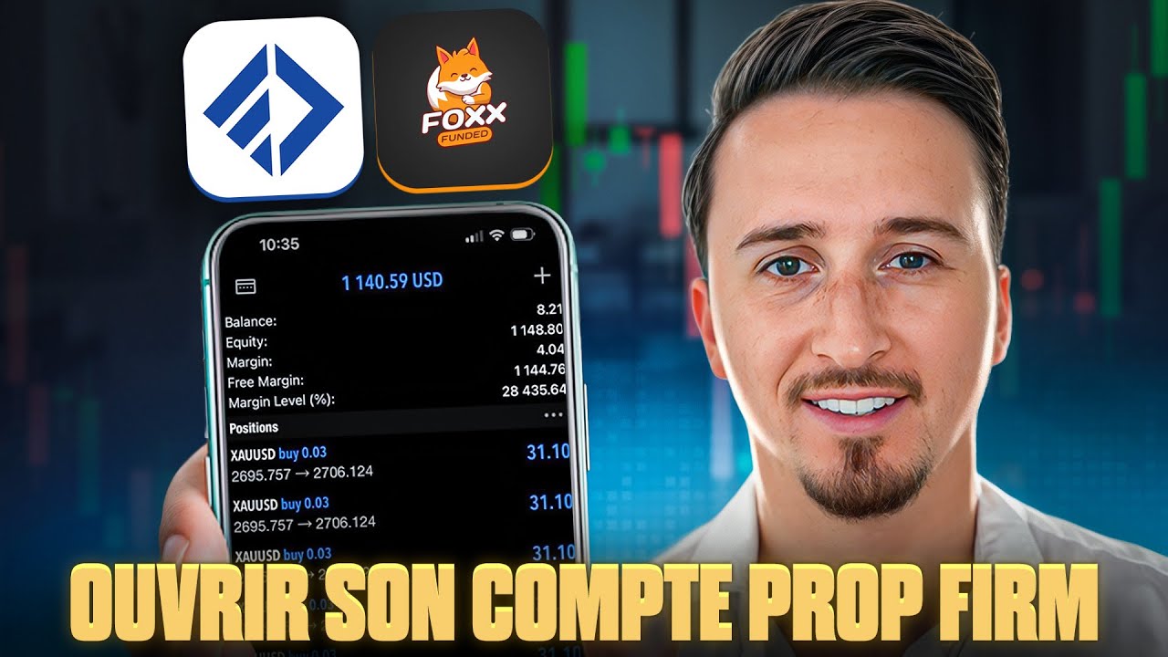 PROP FIRM : Comment ouvrir ton compte (de A &agrave; Z)