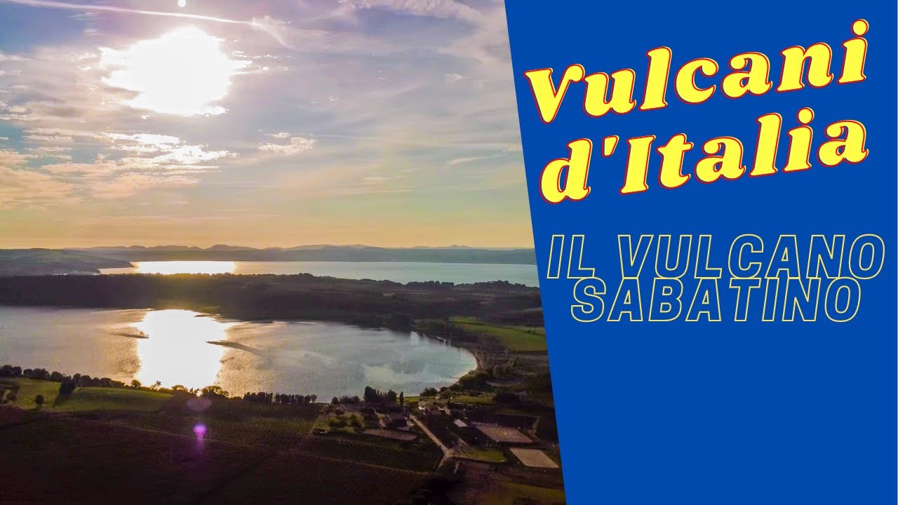 IL VULCANO DI ROMA NORD - Storia geologica del Vulcano Sabatino,  Bracciano, Martignano, Manziana