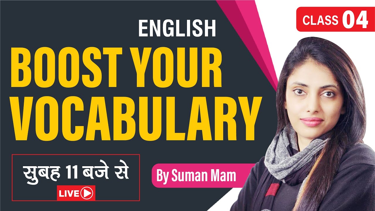 Vocabulary Booster | Class 04 || English Vocab By Suman Sharma Mam || Serene Paathshala
