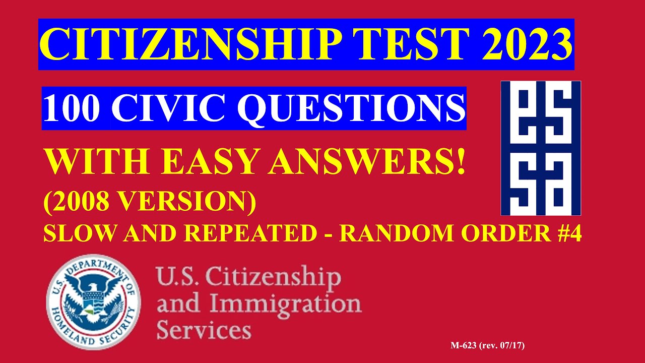 Citizenship Test 2023 | 100 Civics Questions and Answers (2008 Version) | Slow & Repeated Random 04