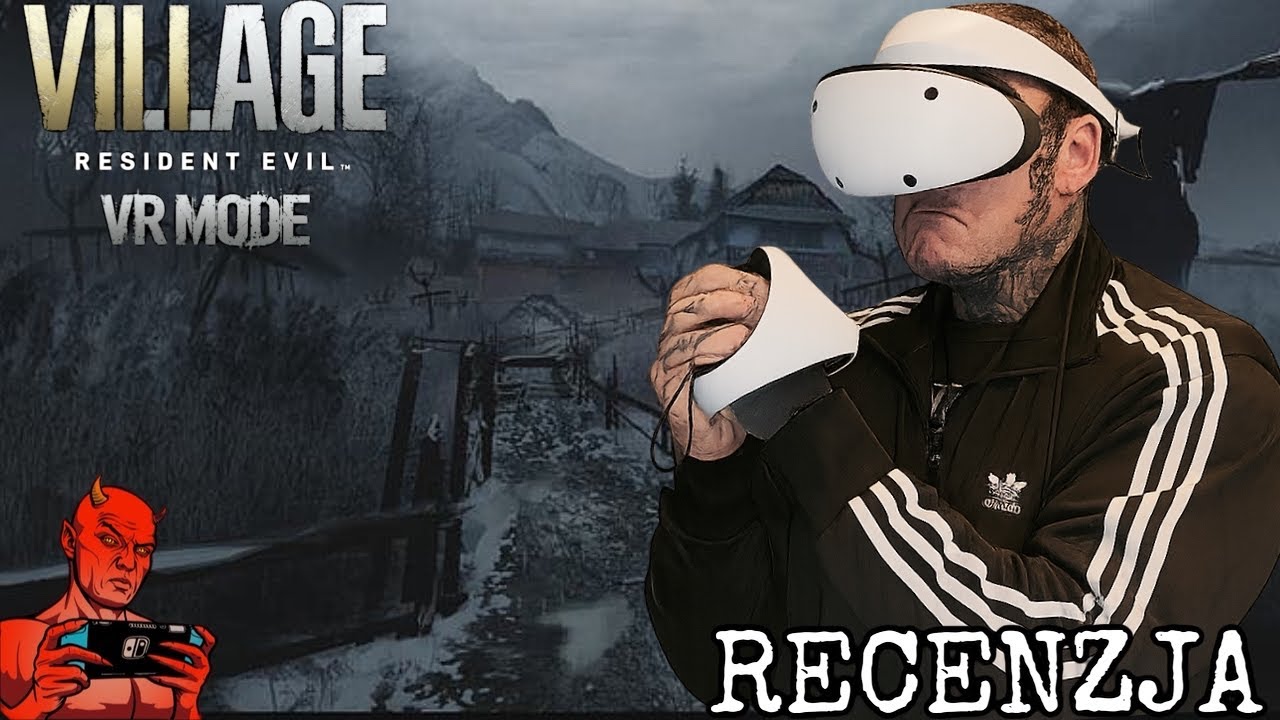PS VR2: RESIDENT EVIL VILLAGE RECENZJA