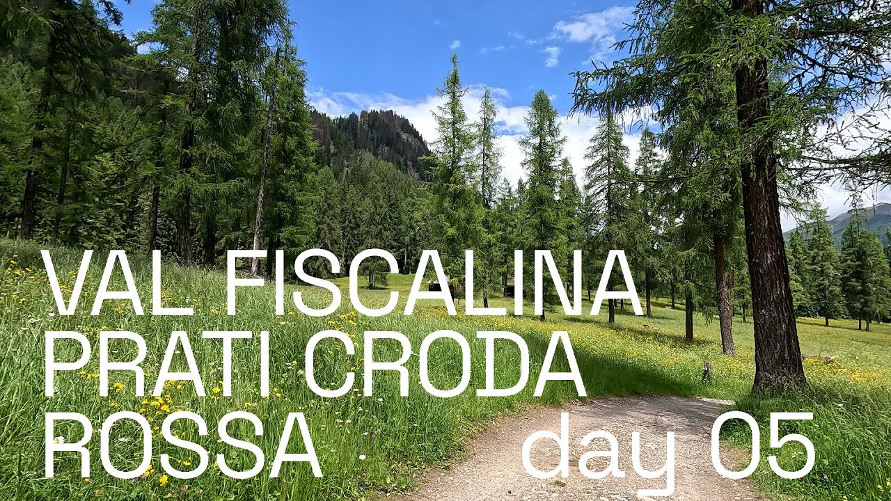 VALPUSTERIA 2024 parte 05 VAL FISCALINA PRATI CRODA ROSSA