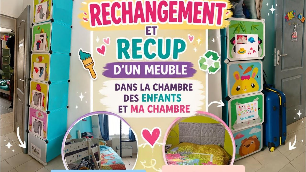 RECHANGEMENT ET RÉCUPE D'UN MEUBLES DANS LA CHAMBRE DES ENFANTS ET MA CHAMBRE ☺️