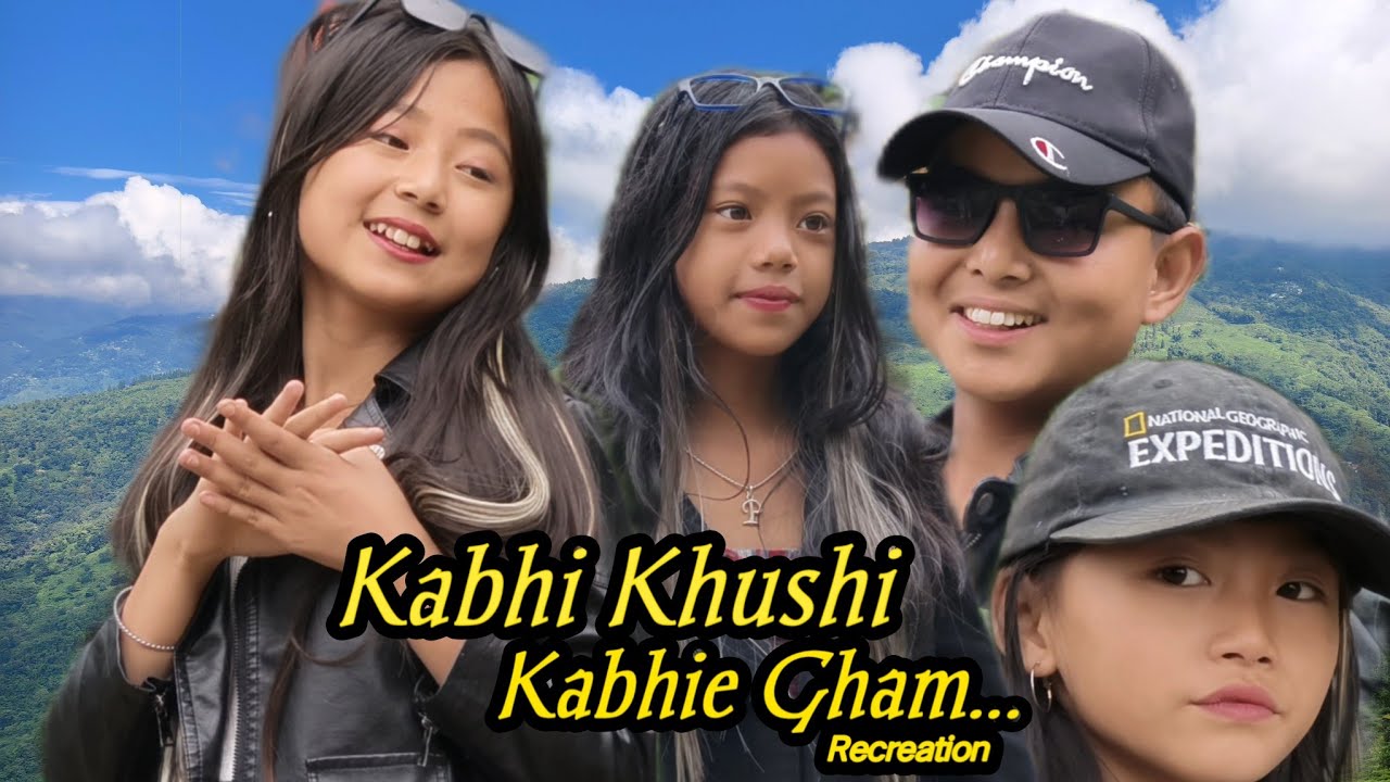 Kabhi Khushi Kabhie Gham || Recreation || Garima, Palak, Pariniti, Pari, Pawan Subba, Mamabhanji