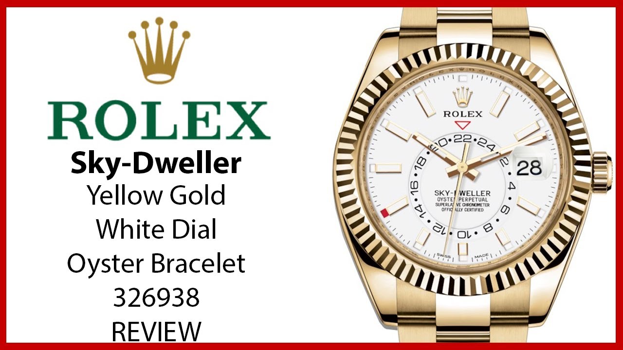 ▶Обзор часов Rolex Sky-Dweller 336938 из желтого золота с белым циферблатом (модель 326938)