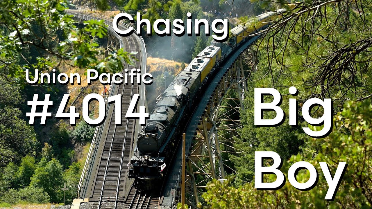 Chasing and Railfanning the UP Big Boy 4014 + other trains over the Feather River and Donner Pass