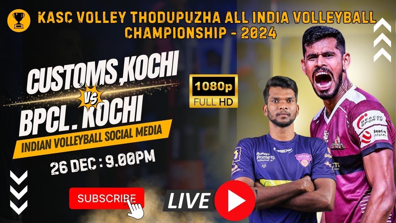 Semifinal’s 🔥 BPCL Vs Customs | HD Live Indian Volleyball | Kasc Volleyball Thodupuzha - 2024