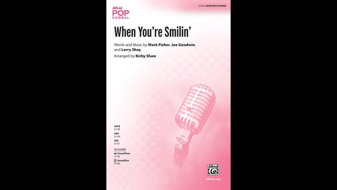 When You're Smilin' (SATB), arr. Kirby Shaw – Score & Sound