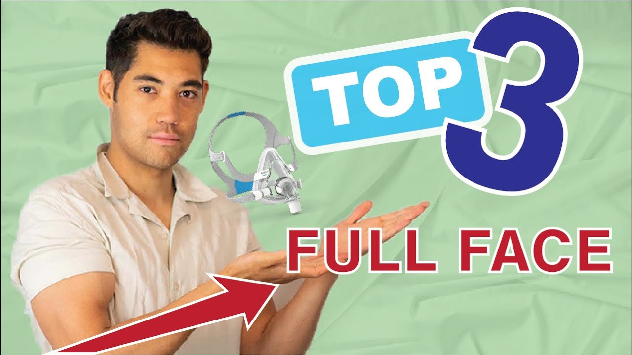 Best Full Face CPAP Masks 2023 | My TOP 3 Full Face Masks