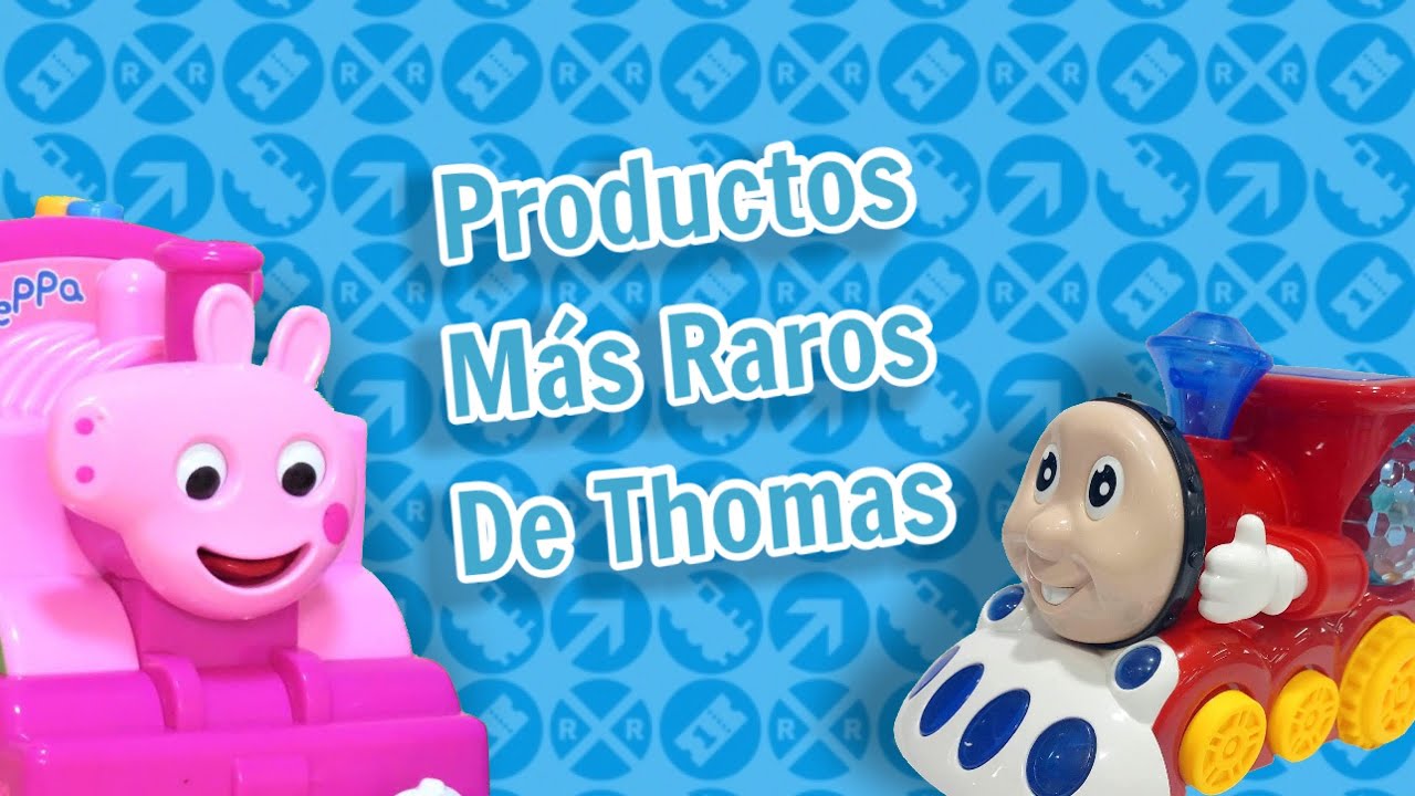 TOP PRODUCTOS DE THOMAS MÁS RAROS (el regreso más cotorro xD) thomasandfriends