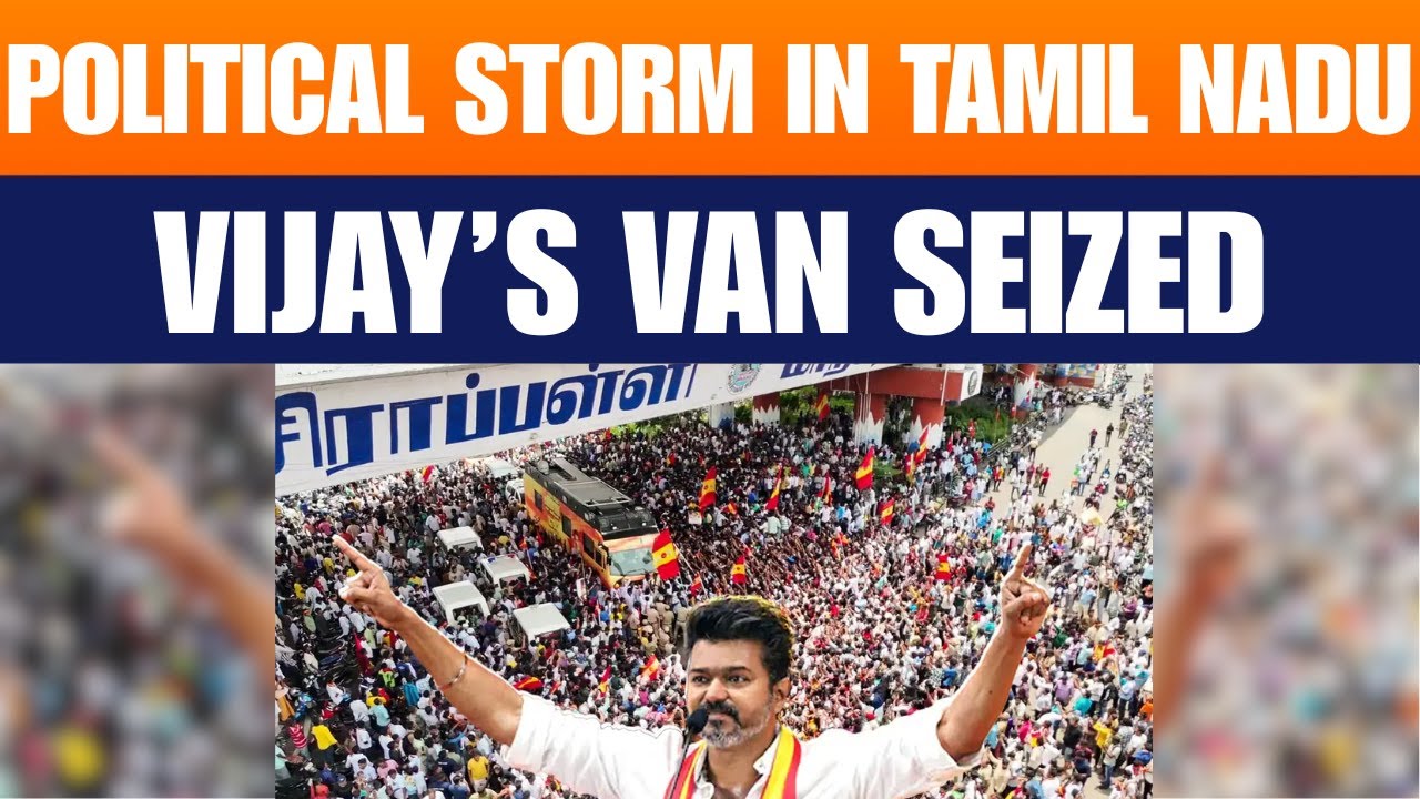 Karur Stampede Case Explodes: Vijay&rsquo;s Van Seized, SIT Formed | HC Slams Probe | News9