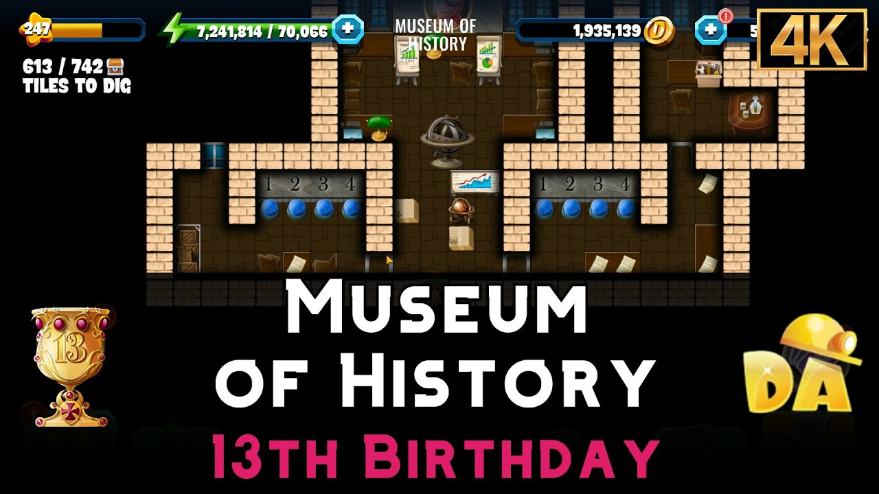 Museum of History | 13th Birthday #3 | Diggy's Adventure