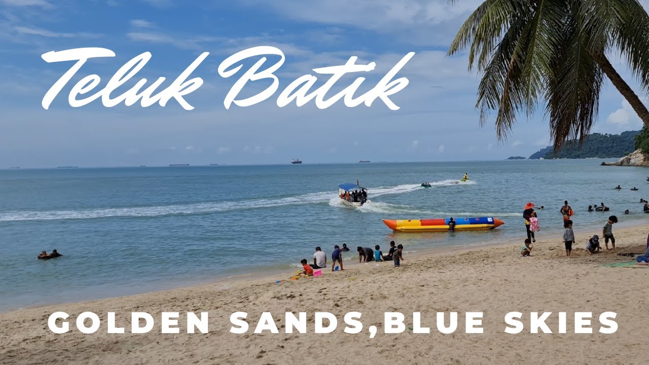 Teluk Batik-Popular beach in Lumut, Perak
