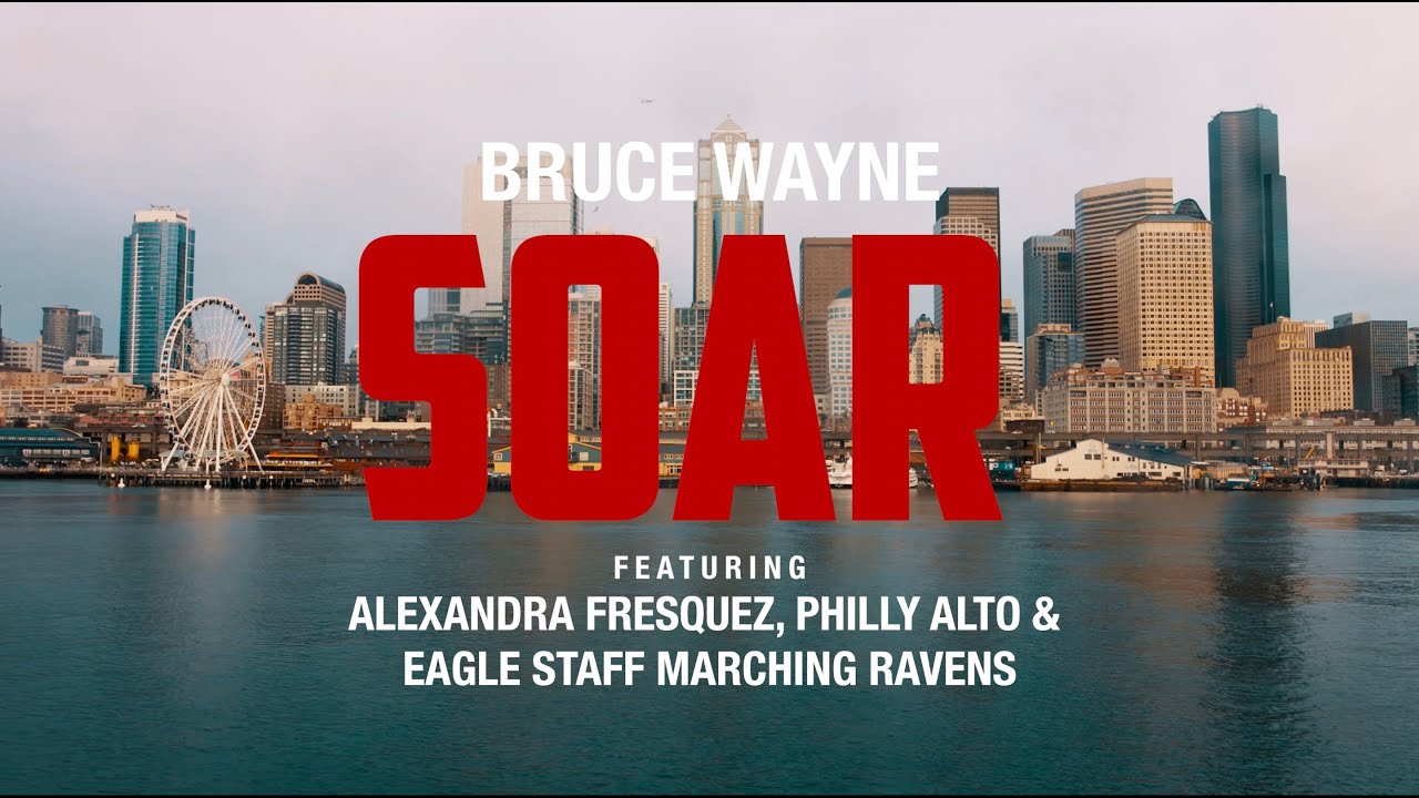 SOAR - Bruce Wayne ft. RESMS Marching Ravens, Alexandra Fresquez, and Philly Alto [Official Video]