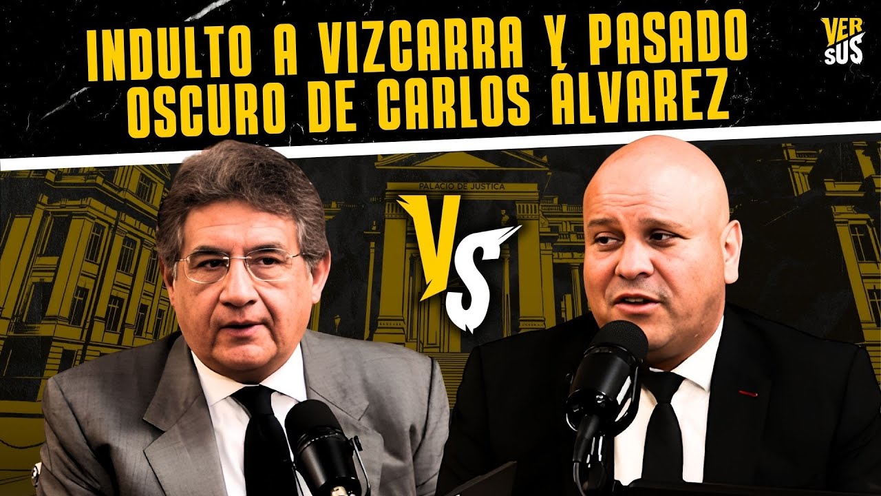 INDULTO A MARTÍN VIZCARRA Y VÍNCULOS DE CARLOS ÁLVAREZ CON FUJIMORISMO: SHEPUT VS SALAS | #Versus