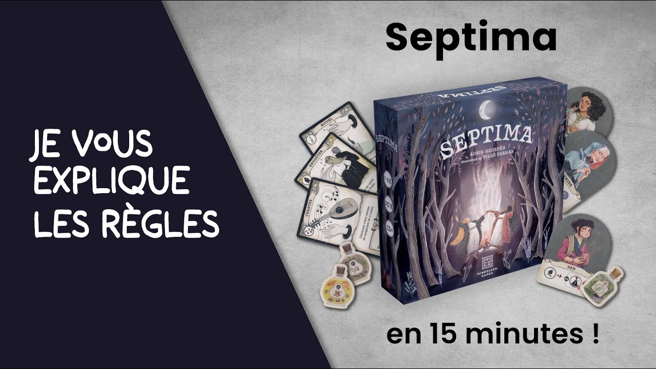 Je vous explique les règles du jeu SEPTIMA en moins de 15 minutes!