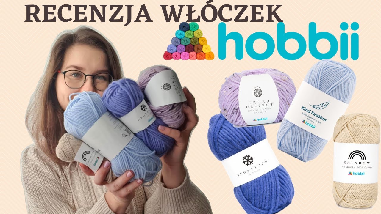 Recenzja włóczek HOBBII
