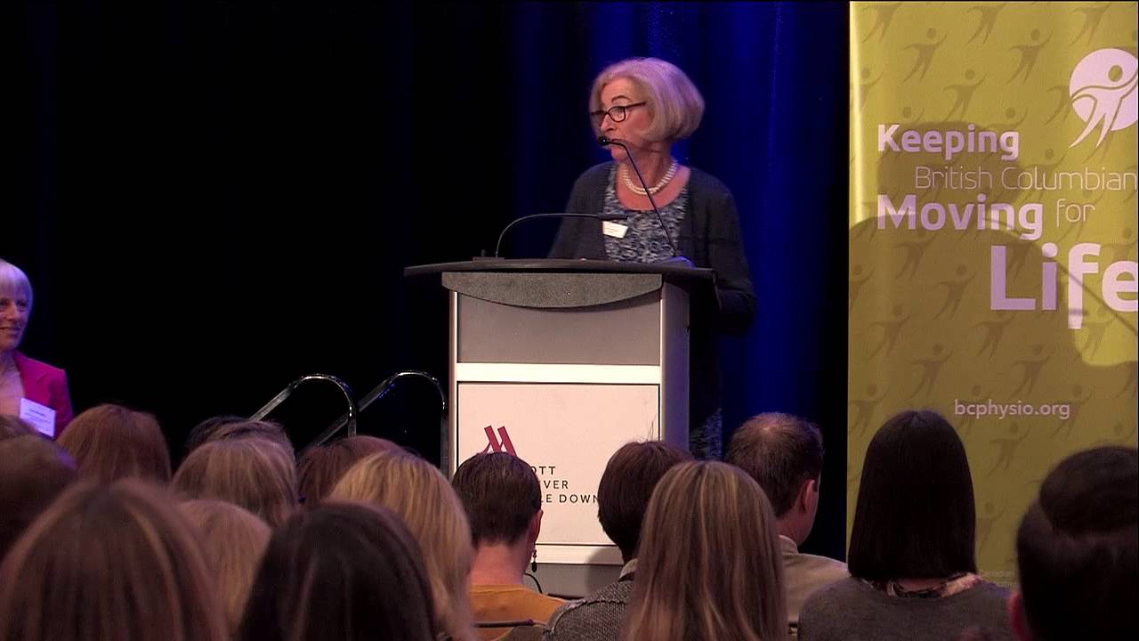 Physiotherapy Practice Forum 2016 - Welcome, UBC Awards