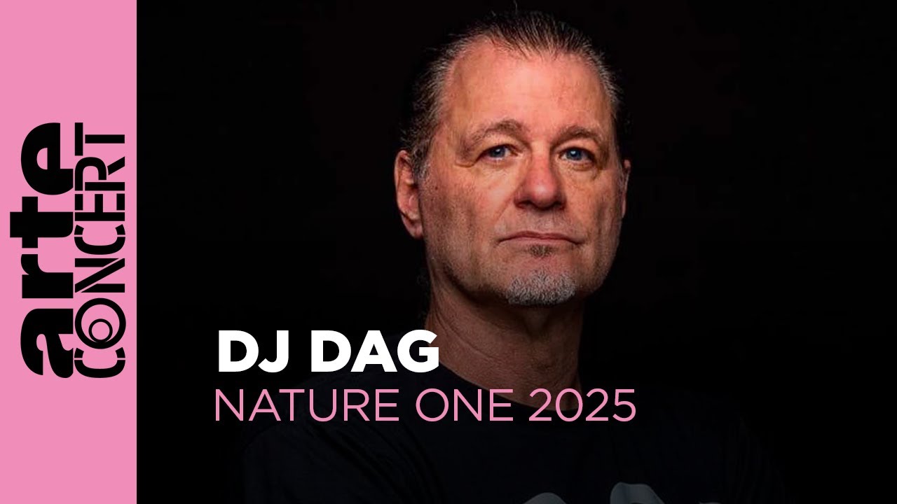 DJ Dag - Nature One 2025 - ARTE Concert