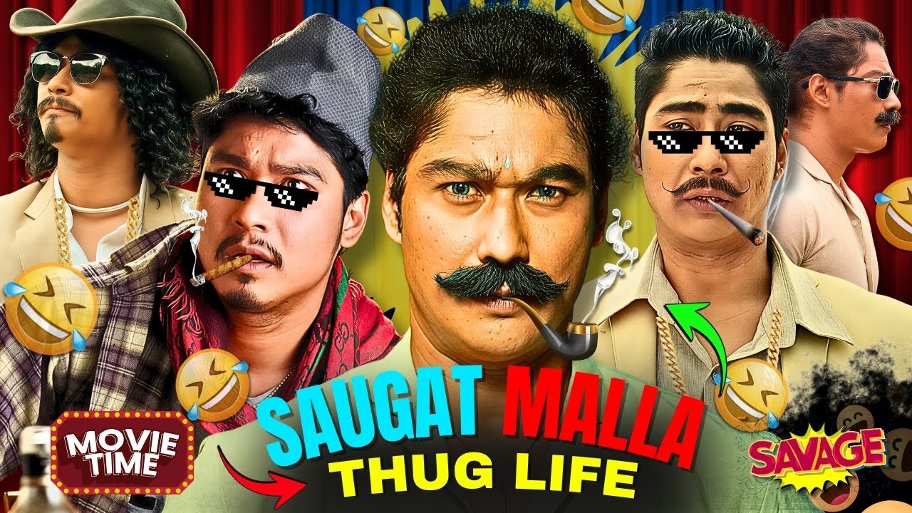 Saugat Malla Thug Life 😂🔥 | Nepali Movie Savage Moments