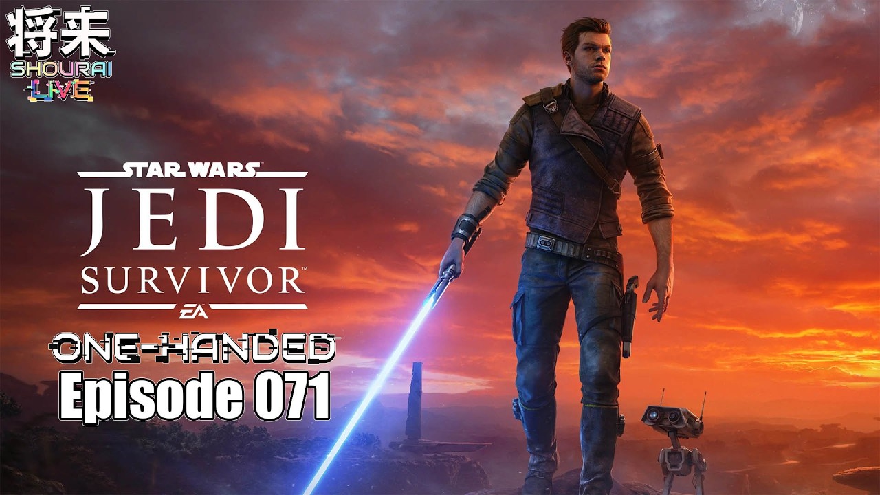 Star Wars Jedi: Survivor - One-Handed - Episode 071 #ItsShouTime