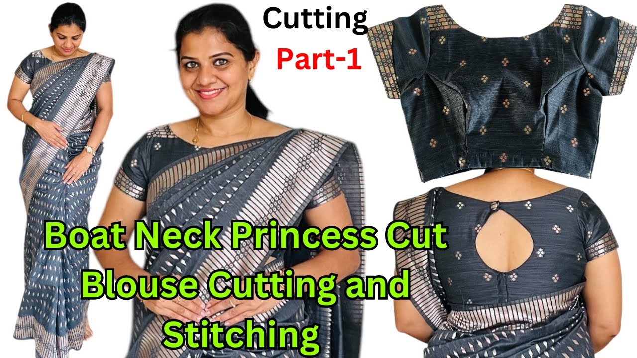 Boat Neck With Princess Cut Blouse Cutting and Stitching for Beginners| 36”size Blouse with Pattern