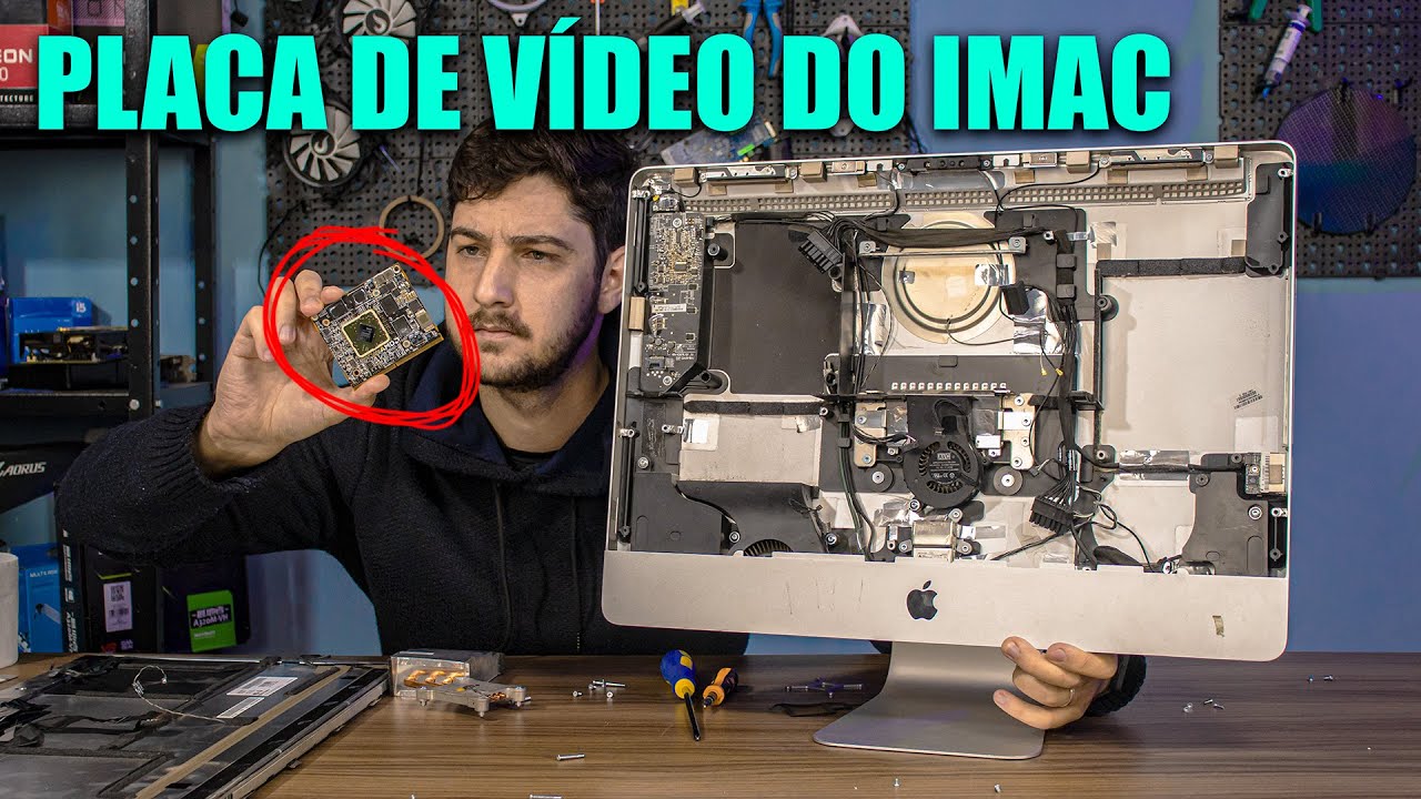 O PROBLEMA DO IMAC SÓ PODE SER A PLACA DE VÍDEO, COMO ARRUMAR?