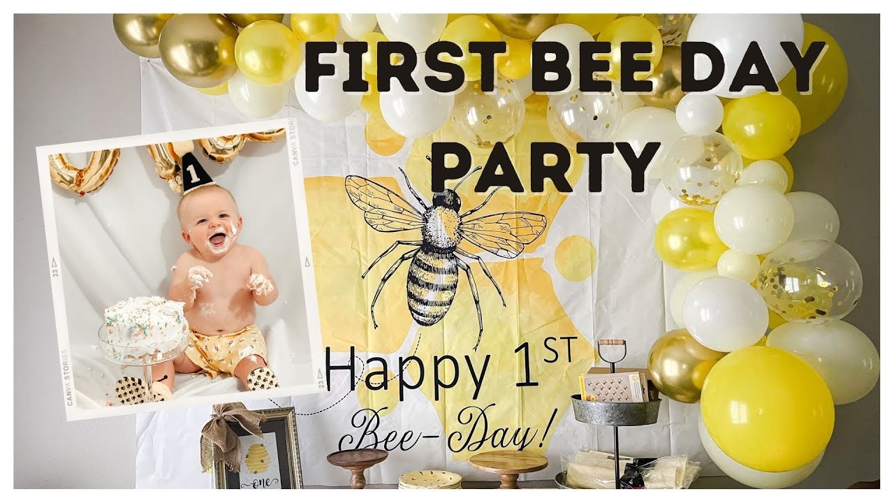 OUR BABY BOYS FIRST BIRTHDAY PARTY | FIRST BEE DAY PARTY | BABY BOY BIRTHDAY IDEAS | KATELYN JOHNSON