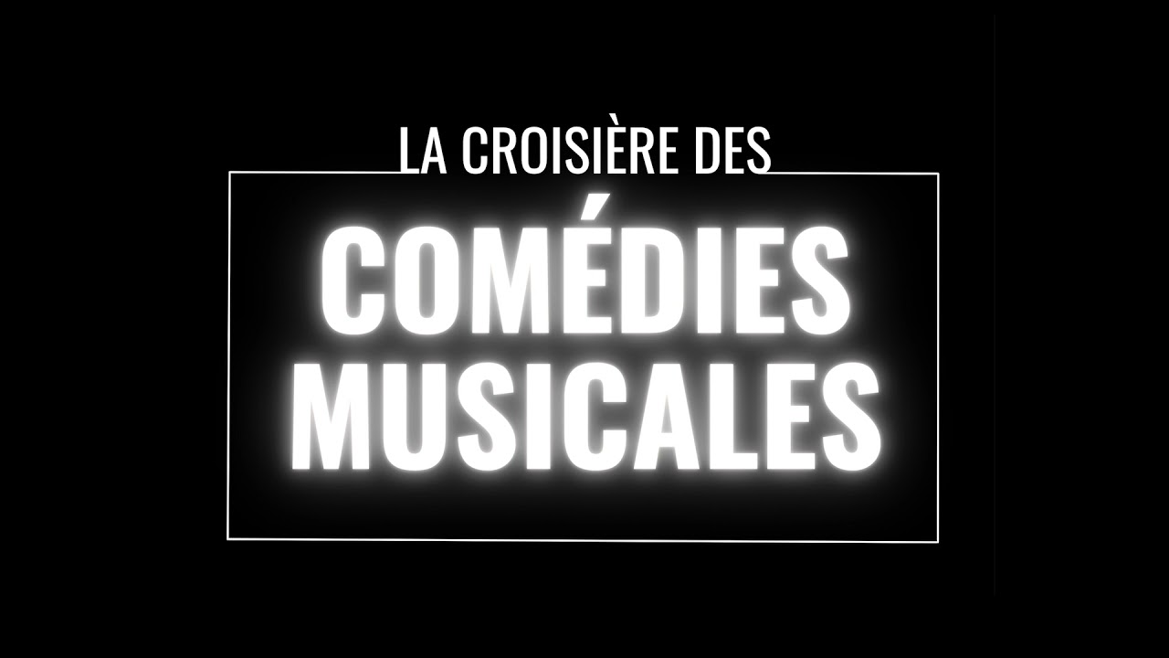 LA CROISI&Egrave;RE DES COM&Eacute;DIES MUSICALES