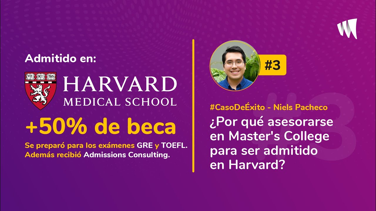 #CasoDeÉxito 🌟 | ¿Por qué asesorarse en Master's College para ser admitido en Harvard?