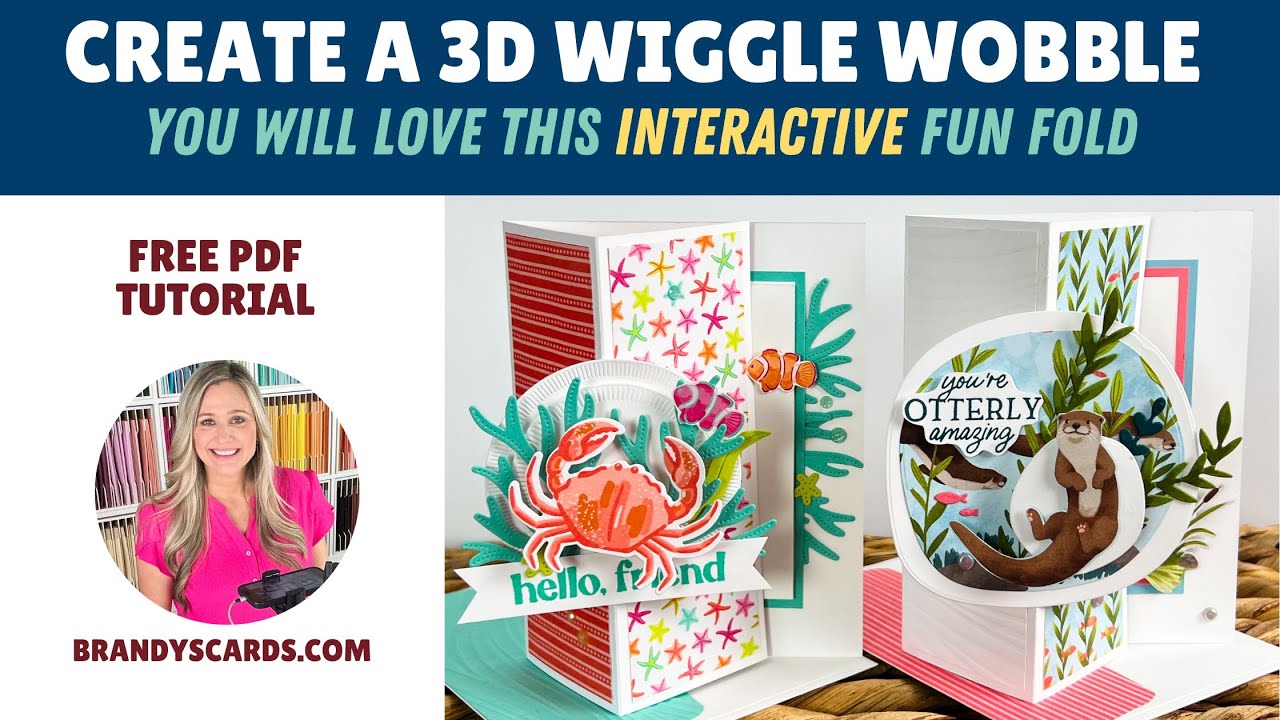 Create a 3D Wiggle Wobble Card | You'll love this Interactive Fun Fold